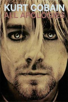Kurt Cobain - all apologies