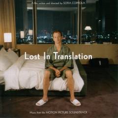 Lost in translation : music from the motion picture soundtrack