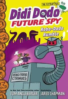 Didi Dodo future spy - Robo-Dodo rumble