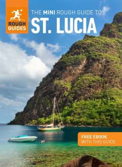 The mini rough guide to St Lucia
