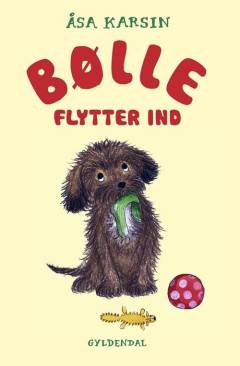 Bølle flytter ind