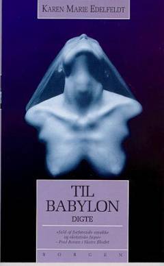 Til Babylon : digte