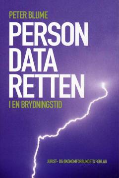 Persondataretten - i en brydningstid : store og små persondata - persondatarettens grundproblemer