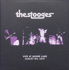 Live at Goose Lake : August 8th, 1970