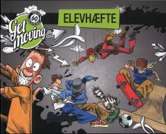 Get moving.dk : elevhæfte