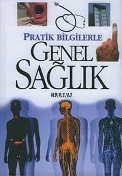 Pratik bilgilerle genel sağlık