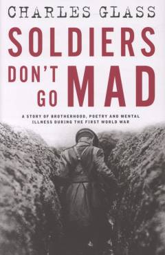 Soldiers don't go mad