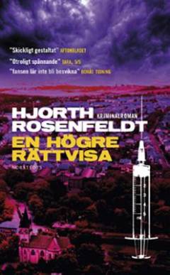 En högre rättvisa : kriminalroman