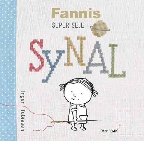 Fannis super seje synål
