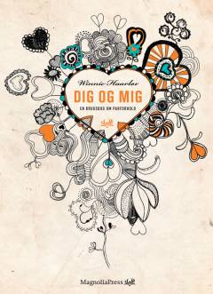 Dig og mig : en brugsbog om parforhold