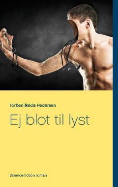 Ej blot til lyst : science fiction