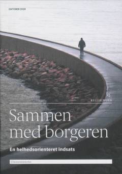 Sammen med borgeren : en helhedsorienteret indsats