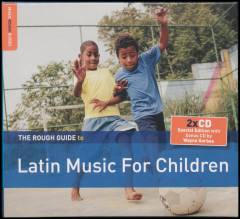 The rough guide to Latin music for children