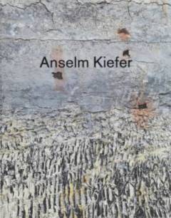 Anselm Kiefer - Next year in Jerusalem