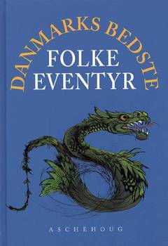 Danmarks bedste folkeeventyr