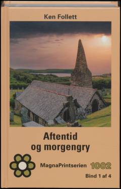 Aftentid og morgengry : forhistorien til Jordens søjler. Bind 1 (Stor skrift)