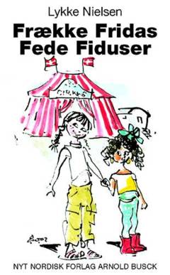 Frække Fridas fede fiduser