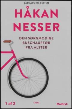 Den sørgmodige buschauffør fra Alster : krimi. Bind 1 (Stor skrift)
