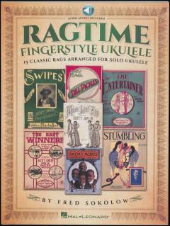 Ragtime fingerstyle ukulele : 15 classic rags arranged for solo ukulele