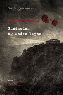 Sandheden og andre løgne : krimi