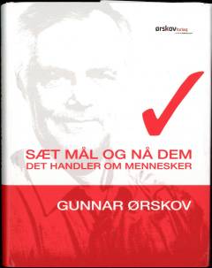 Sæt mål og nå dem : det handler om mennesker : le og lær
