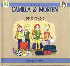 Camilla og Morten på lejrskole
