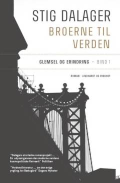 Broerne til verden. 1 : Glemsel og erindring