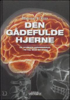 Den gådefulde hjerne