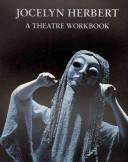 Jocelyn Herbert : a theatre workbook