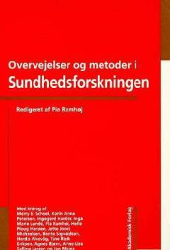 Overvejelser og metoder i sundhedsforskningen