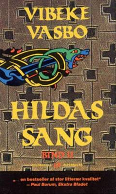 Hildas sang : historisk roman fra 600-årenes England. Bind 2