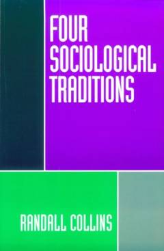 Four sociological traditions