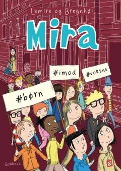 Mira - #børn, #imod, #voksne