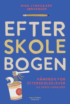 Efterskolebogen : håndbog for efterskoleelever og deres forældre