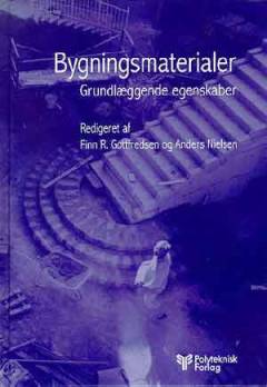 Bygningsmaterialer : grundlæggende egenskaber