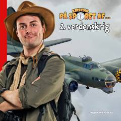 Kristian på sporet af - 2. verdenskrig