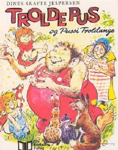 Troldepus og Pussi Troldunge