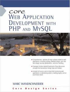 Core web application development with PHP and MySQL