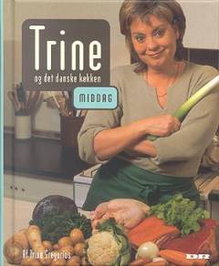 Trine og det danske køkken. Middag