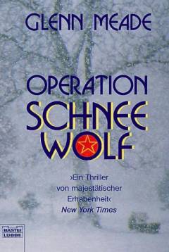 Operation Schneewolf : Thriller