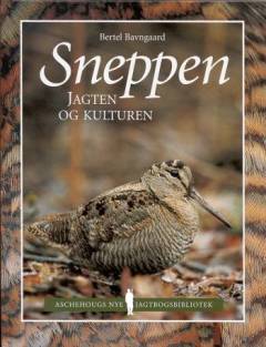 Sneppen : jagten og kulturen