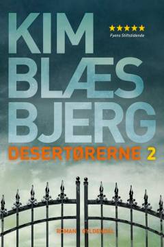 Desertørerne. Bind 2