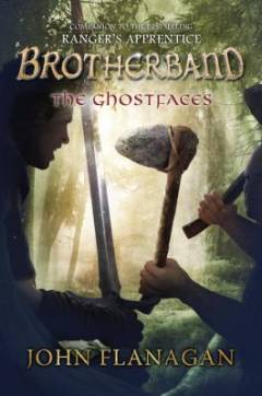 Brotherband chronicles. Book 6 : The ghostfaces
