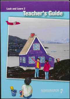 Look and learn 2 : student's book -- Teacher's guide