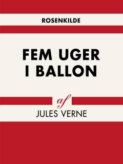 Fem uger i ballon