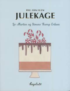 Byg din egen julekage