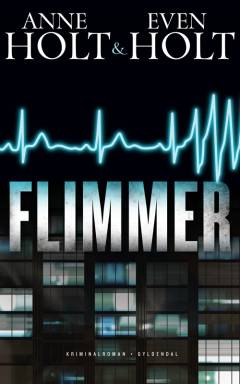 Flimmer : spændingsroman
