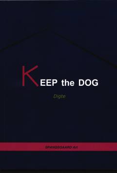 Keep the dog