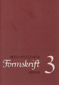 Formskrift. Bind 3