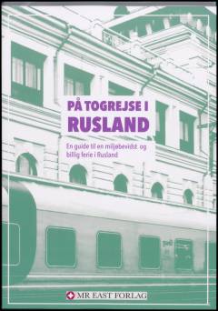 På togrejse i Rusland